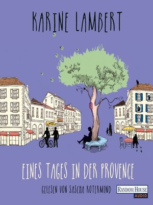 cover image of Eines Tages in der Provence